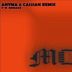 Move (Anyma & Cassian Remix)  V&R bootleg FINISH / PLAYED BY : VIZE