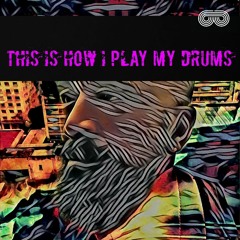 This Is How I Play My Drums (Pacheco Dj Mix)PROMO MIX
