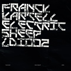 PREMIERE: Franck Kartell - Electric Sheep [LDI Records]