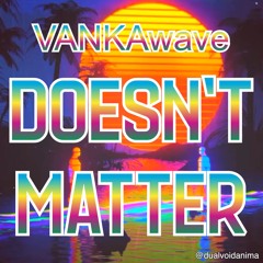 DOESN'T MATTER ⏐ (beats by: TrapNinjaBoy)