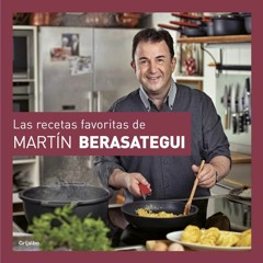 Las recetas favoritas de Martín Berasategui (Sabores) Ebook