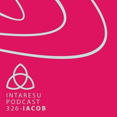 Intaresu Podcast 326 - iacob