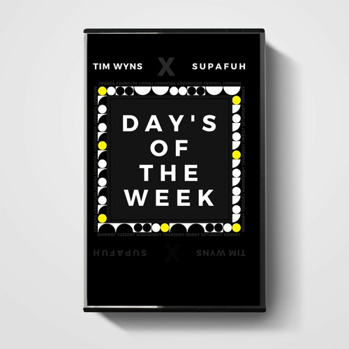 TIM Wyns, Supafuh - Day's Of The Week - TIM Wyns X Supafuh - 07 Sunday - TIM Wyns X Supafuh
