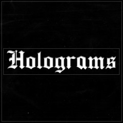 Holograms [M|M]