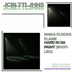 Waka Flocka Flame - Hard In Da Paint (BOOTLEG)
