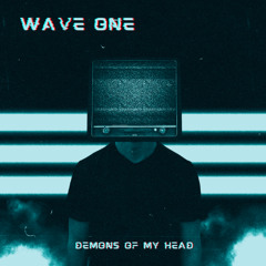 Wave One - Demons of My Head (Extended Mix)
