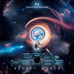 CPU & HELIOS - Secret World (PREVIEW)