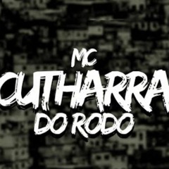 MC CUTHARRA DO RODO - CD COMPLETO (ANTIGAS ATÉ O MOMENTO)