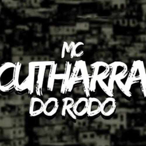 MC CUTHARRA DO RODO - CD COMPLETO (ANTIGAS ATÉ O MOMENTO)