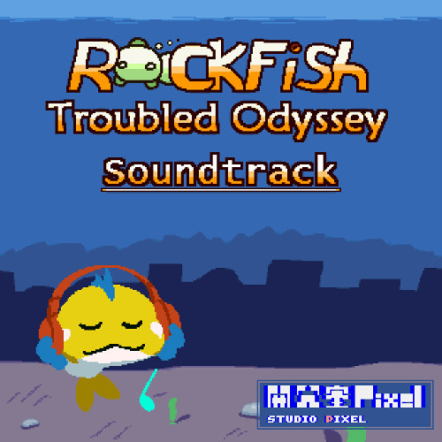 Listen to Rockfish Troubled Odyssey OST: The City of Good by Milon's ...