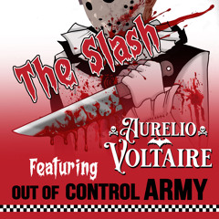 The Slash (feat. Out Of Control Army)