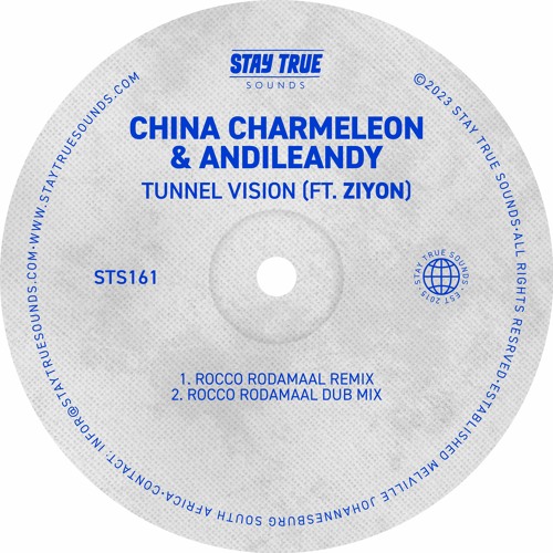 Stream China Charmeleon Andileandy Feat Ziyon Tunnel Vision Rocco Rodamaal Remix By Stay Stream China Charmeleon Andileandy Feat Ziyon Tunnel Vision Rocco Rodamaal Remix By Stay
