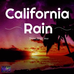 California Rain (feat. Ana)