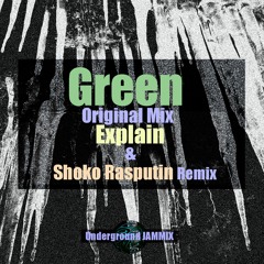 Green Shoko Rasputin REMIX