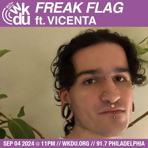 Freak Flag | Vicenta | 2024-09-04