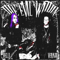 The Evil Within (ft. Helli)