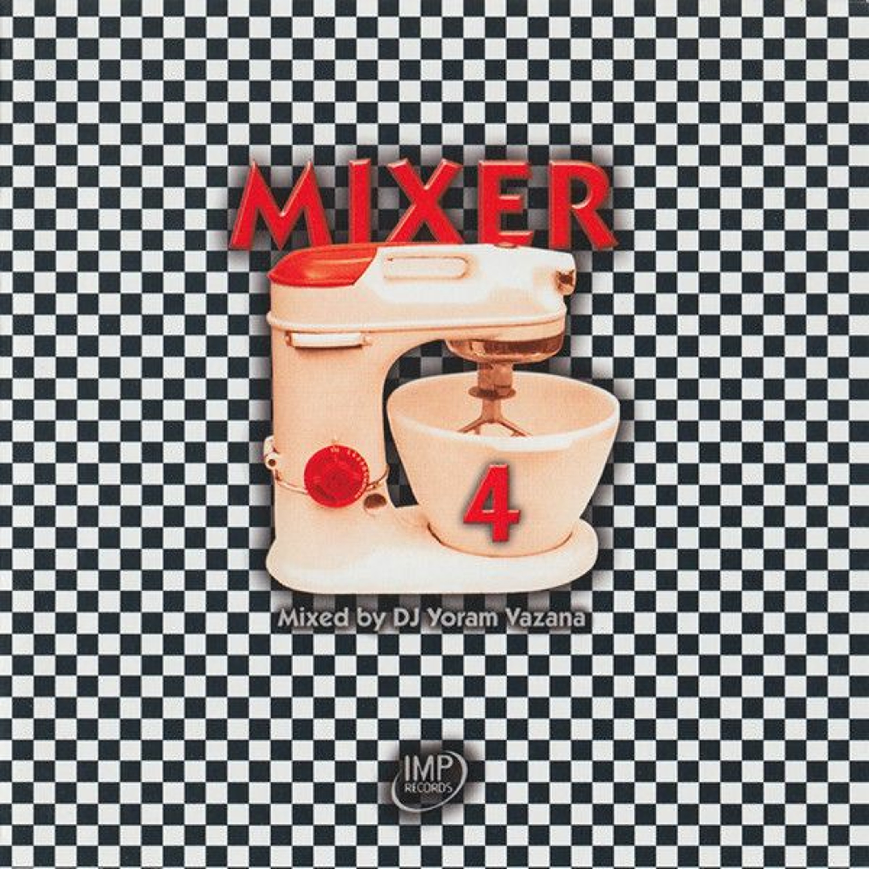MIXER 4 (CD TWO - MIXED) episode artwork