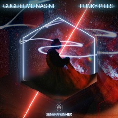 Guglielmo Nasini - Funky Pills