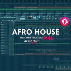 FL Studio 12 | New Afro House/Tech 2020 | Template #46 + FULL FLP