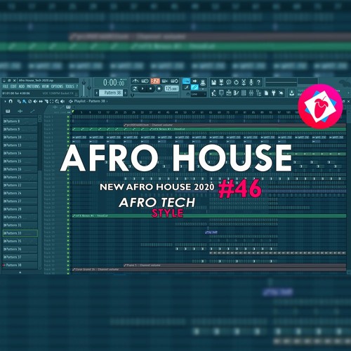 FL Studio 12 | New Afro House/Tech 2020 | Template #46 + FULL FLP