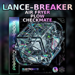 Subtronics - Parabala Parawhatthefuck (Lance-Breaker mashup) Headbangerssss