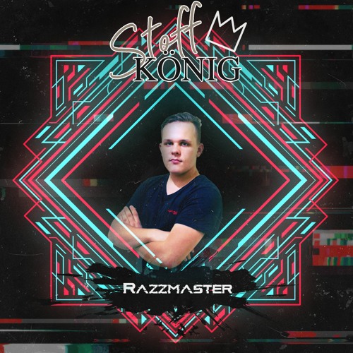 StoffKönig PodCast 008 - Razzmaster