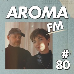AROMA FM #80 - padsingers