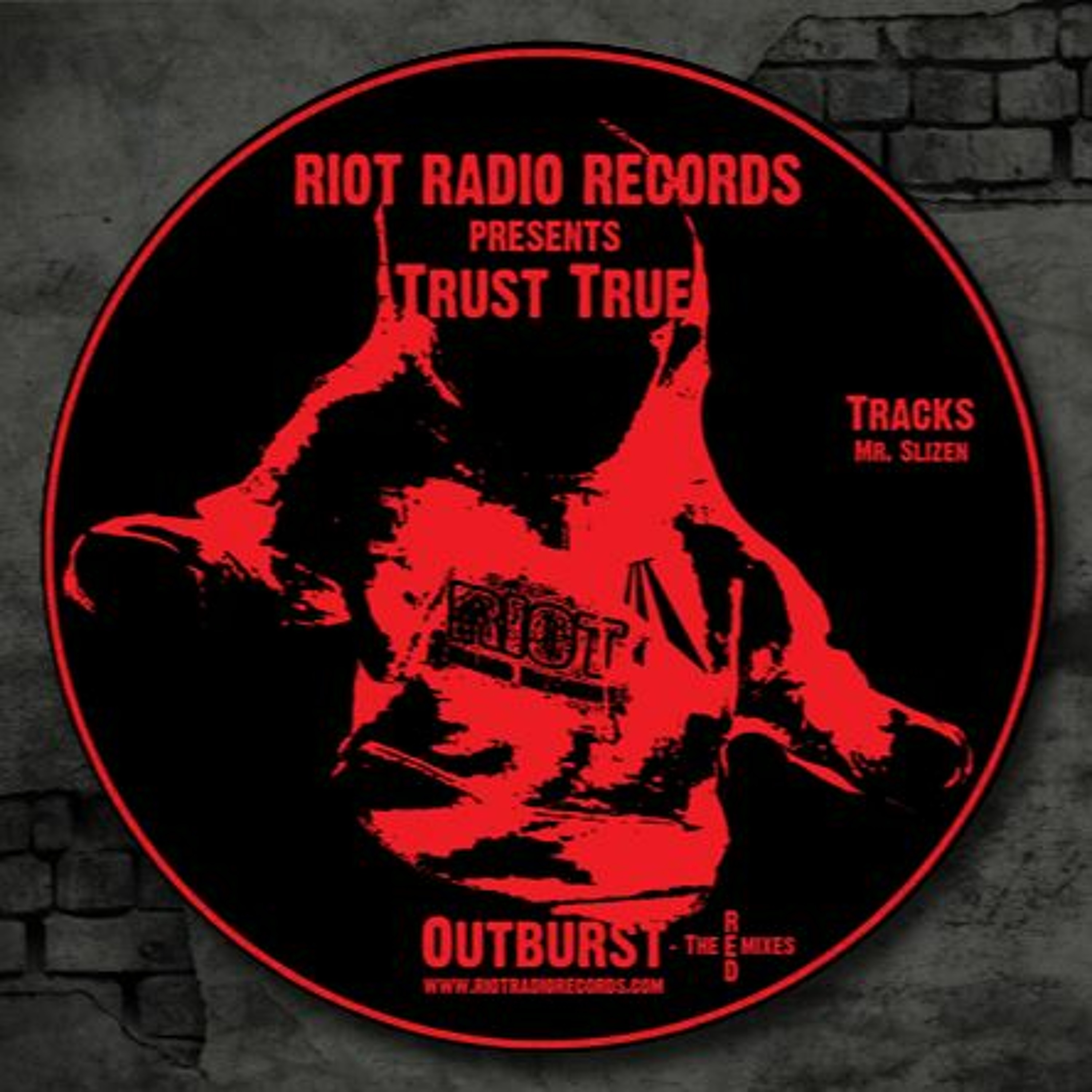 RRR024 - Trust True - Mr. Slizen episode artwork