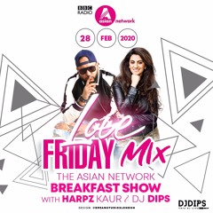 DJ DIPS LOVE FRIDAY MIX (28:02:20)