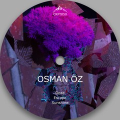 [CRPT050] Osman Öz - Escape