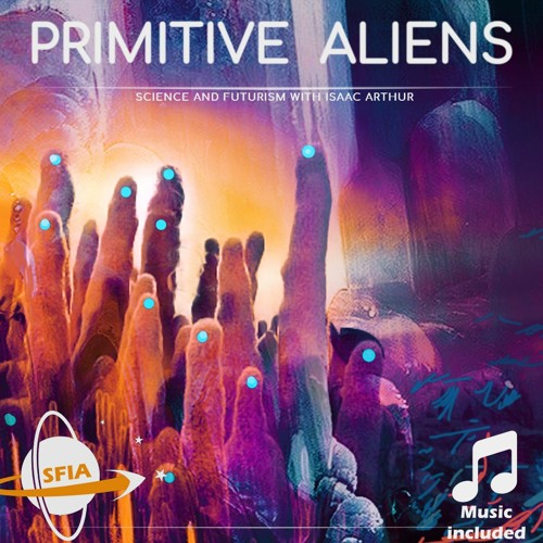 Primitive Aliens