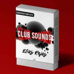 Elias Rojas - Club Sounds (Construction Kits)