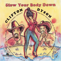Stream Clifton Dyson music | Listen to songs, albums, playlists 