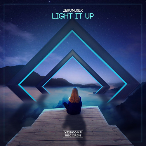 ZeroMusiX - Light It Up