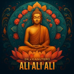 DK x Kanutero - Ali Ali Ali (PREVIA)