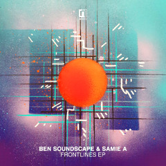 Ben Soundscape & Samie A - Battleground