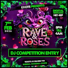 Yes ii - Excite Raves & Roses Comp mix 👀🤩💥💥