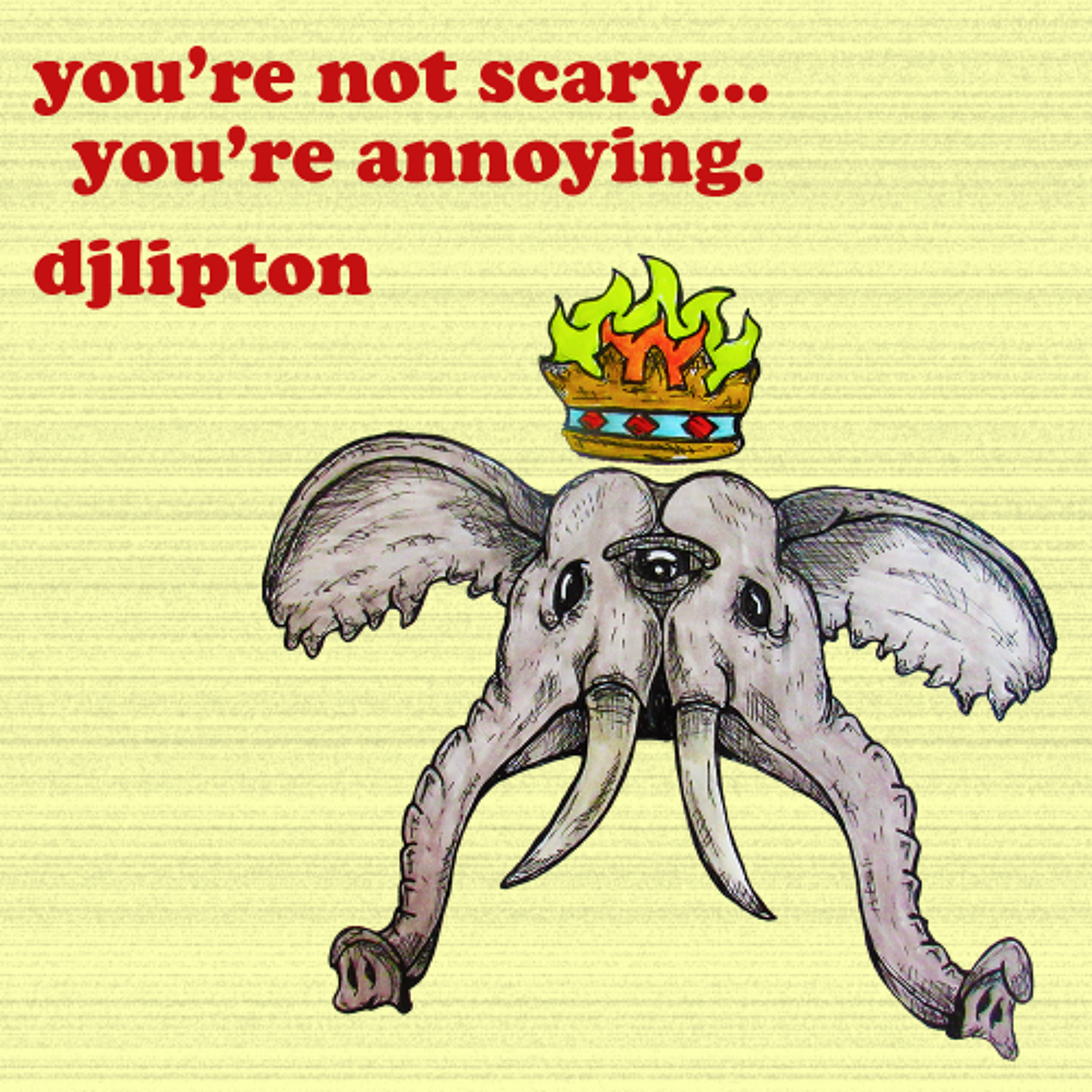 You're Not Scary You're Annoying episode artwork