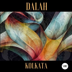 DALAH - Kolkata (Original Mix) [Camel VIP Records]