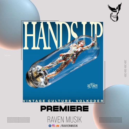PREMIERE: Vintage Culture, Volkoder - Hands Up (Extended Mix) [Affairs]