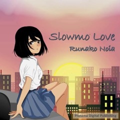 Slowmo Love