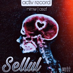 Sellul ( Nimw & asef )