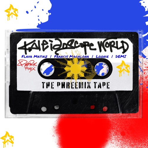 Francis Magalona | Loonie | Demi - Kaleidoscope World [Q-York Remix]