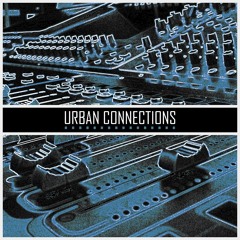 Various - Urban Connections: XVI [COMPILATION] [2020]
