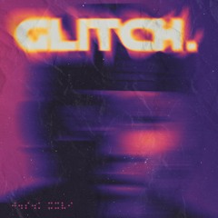 GLiTCH
