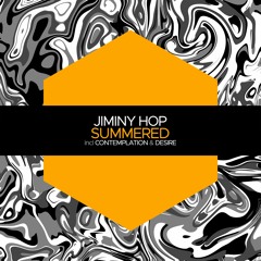 Premiere: Jiminy Hop - Contemplation [Juicebox Music]