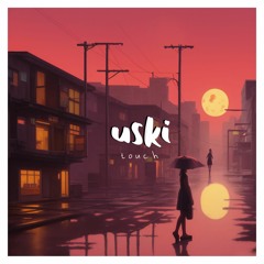 Uski - Touch