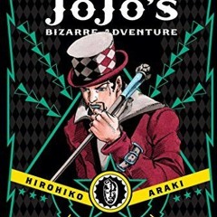 Read [PDF EBOOK EPUB KINDLE] JoJo's Bizarre Adventure: Part 1--Phantom Blood, Vol. 2