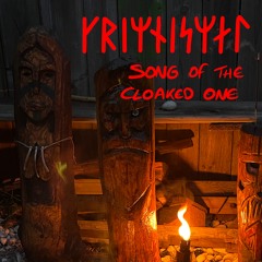 Song of The Cloaked One (GRIMNISMAL V2)