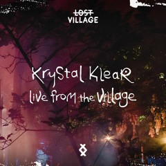 Live from the Village 2021 - Krystal Klear